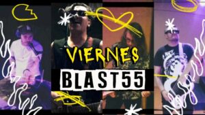 Blast55 Viernes 6